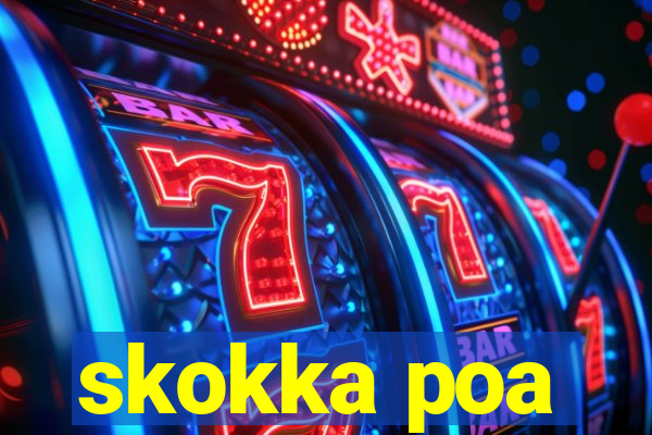 skokka poa